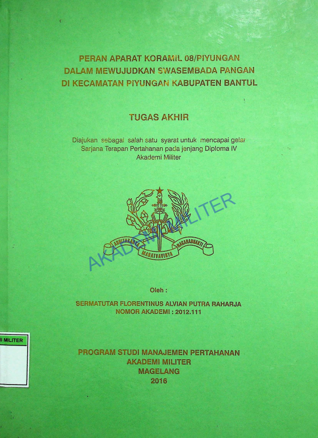 PERAN APARAT KORAMIL 08/PIYUNGAN DALAM MEWUJUDKAN SWASEMBADA PANGAN DI KECAMATAN PIYUNGAN KABUPATEN BANTUL